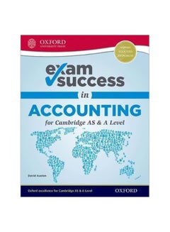 Exam Success In Accounting For Cambridge AS And A Level paperback english - 18 March 2018 
