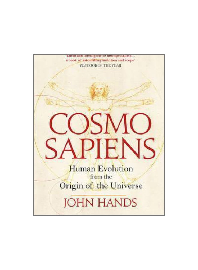 Cosmosapiens:Human Evolution From The Universe Paperback English by John Hands - 42675 