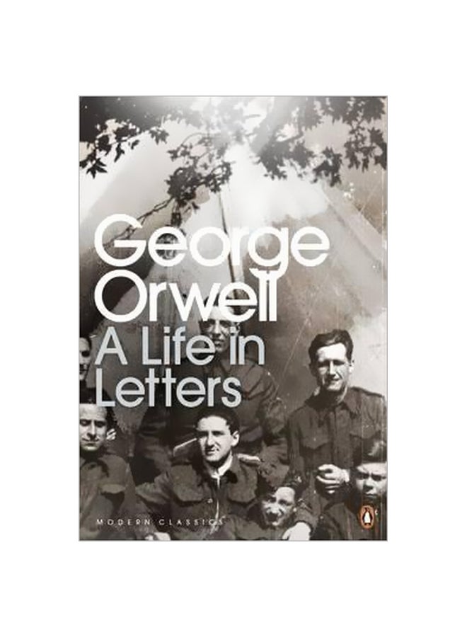 George Orwell: A Life In Letters Paperback English by George Orwell - 22 June 2011 