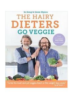 The Hairy Dieters Go Veggie Paperback English by Hairy Bikers - 43116