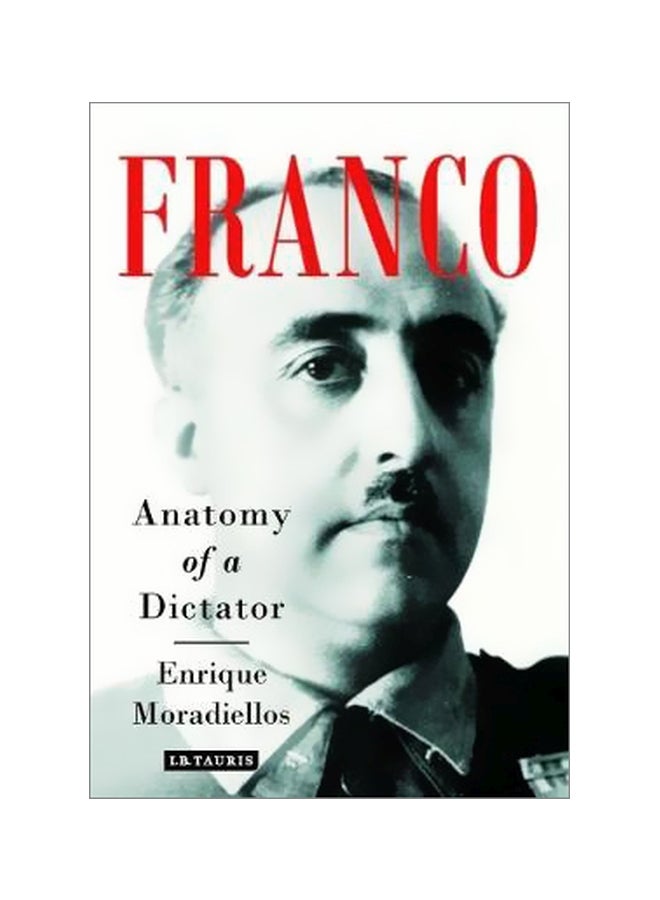 Franco: Anatomy Of A Dictator hardcover english - 26-Apr-18