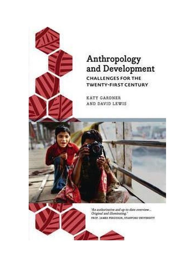 Anthropology And Development: Challenges For The Twenty-first Century Paperback English by Katy Gardner - 12/1/2015