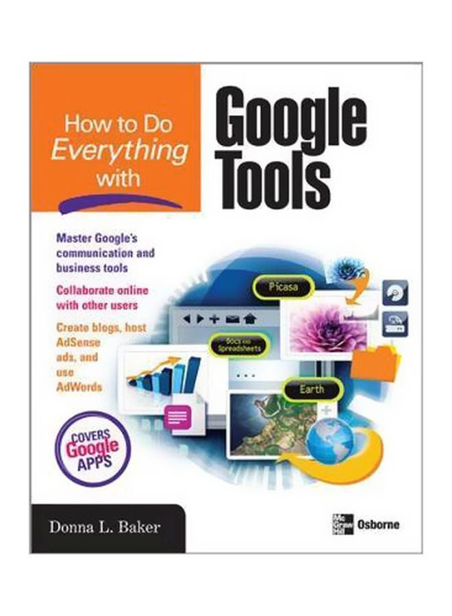 How To Do Everything With Google Tools paperback english - 10/15/2007