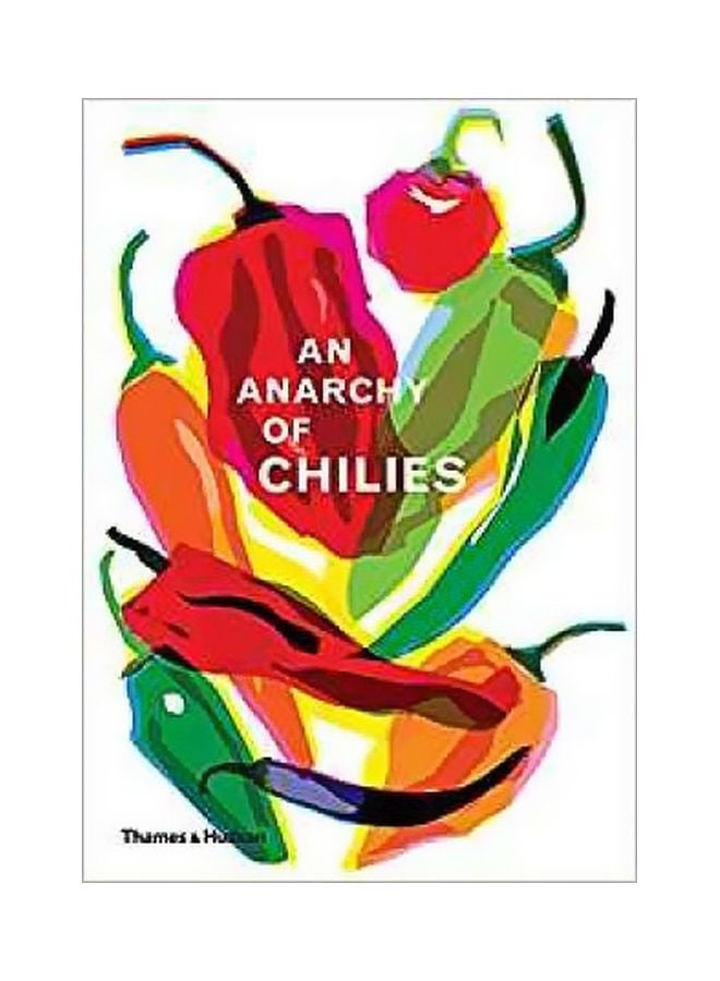 An Anarchy Of Chillies Hardcover English by Caz Hildebrand - 43382 