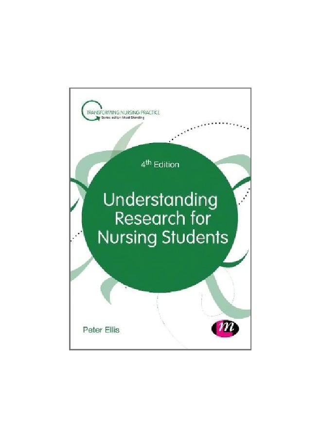 Understanding Research For Nursing Student Paperback English by Peter Ellis - 12/15/2018 