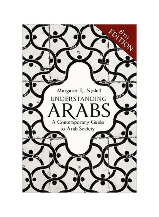Understanding Arabs: A Guide To Arab Society paperback english - 7/26/2018