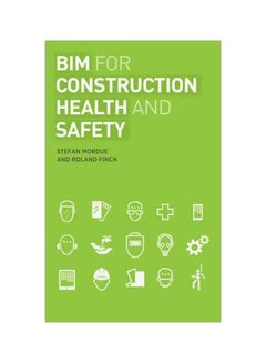 Bim For Construction Health And Safety Paperback English by Stefan Mordue - 9/16/2014 
