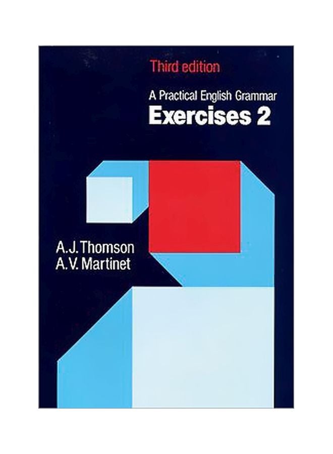 A Practical English Grammar Exercises 2 Paperback English by A. J. Thomson - 7/31/1986 