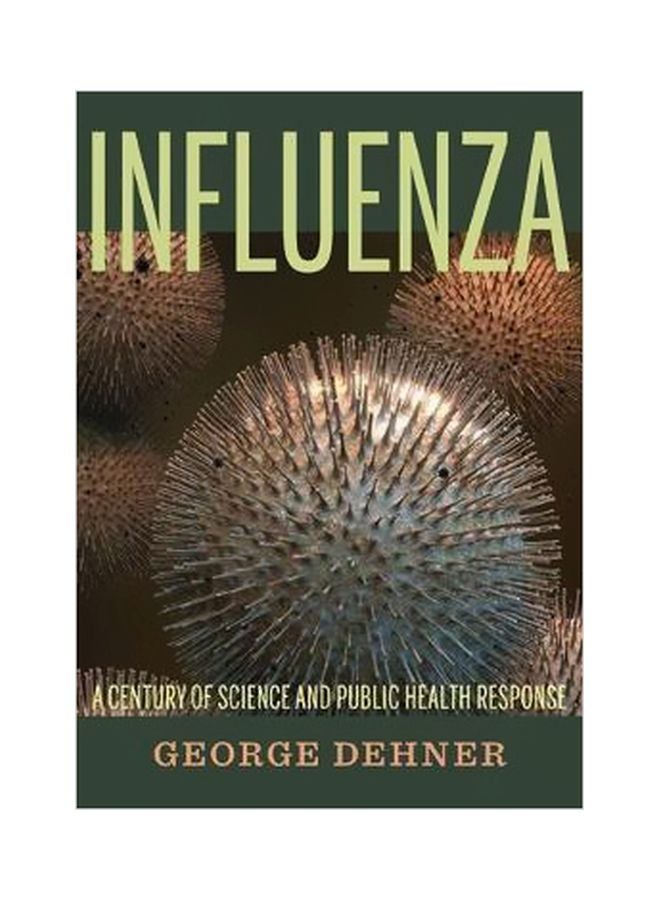 Influenza : A Century Of Science And Public Health Response paperback english - 4/30/2012