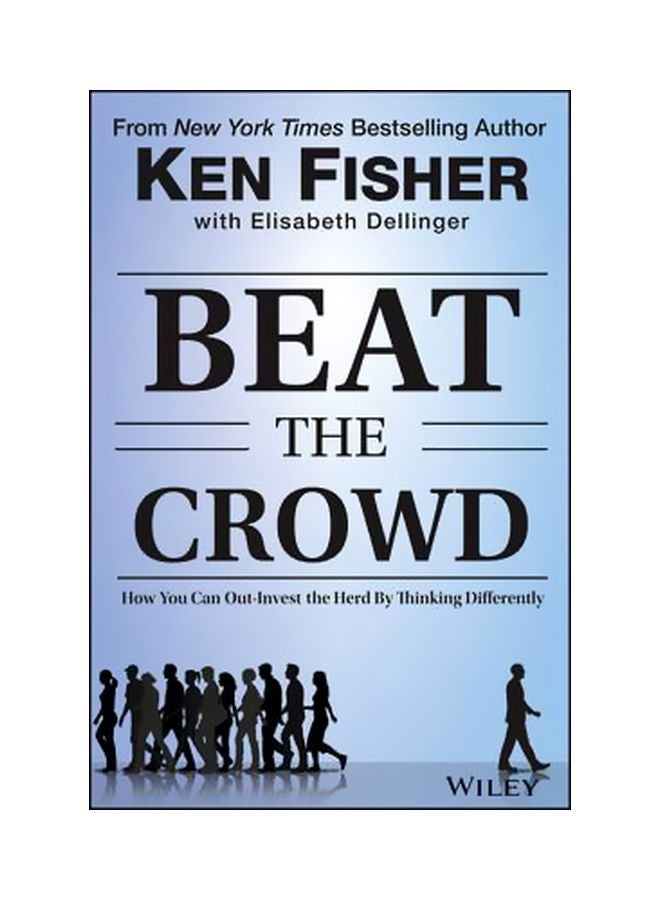 Beat The Crowd: How You Can Out-Invest the Herd By Thinking Differently hardcover english - 5/15/2015 