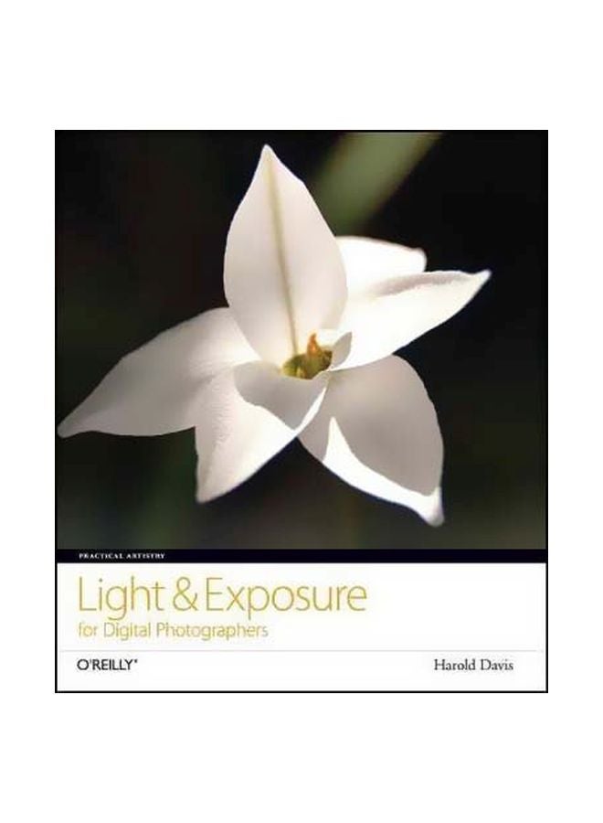 Light And Exposure For Digital Photographers paperback english - 6/18/2008