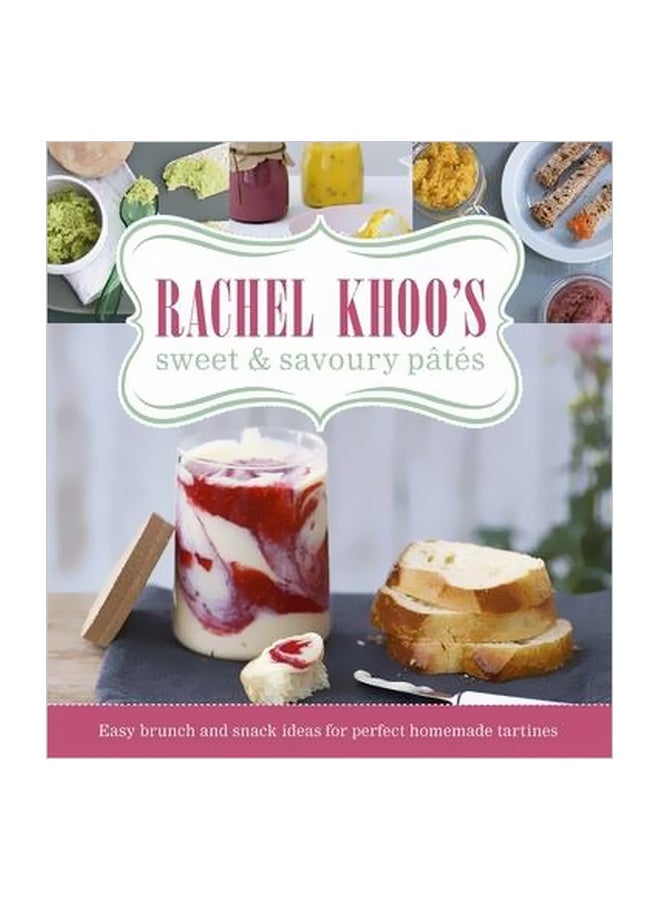 Rachel Khoo's Sweet And Savoury Pates hardcover english - 4/1/2015 