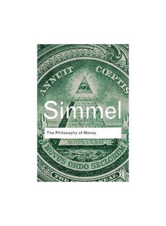 The Philosophy Of Money Paperback English by Georg Simmel - 1/Dec/11