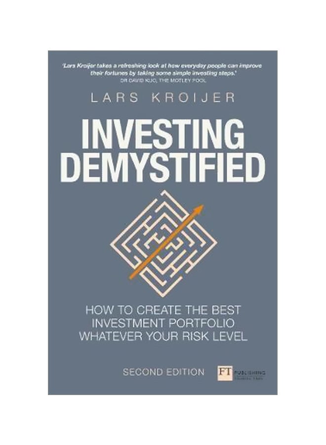 Investing Demystified: How To Create The Best Investment Portfolio Whatever Your Risk Level paperback english - 5/Jun/17