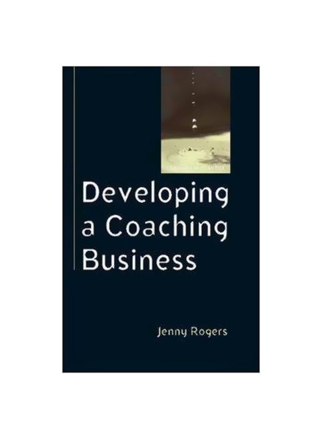Developing A Coaching Business paperback english - 16 Oct 2006 