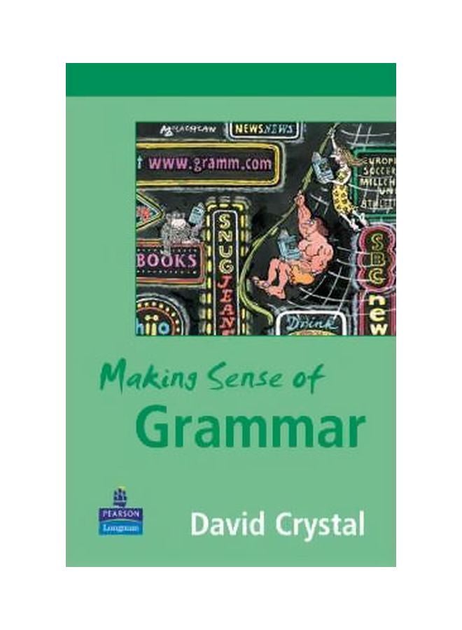 Making Sense Of Grammar Paperback English by David Crystal - 21/Apr/04