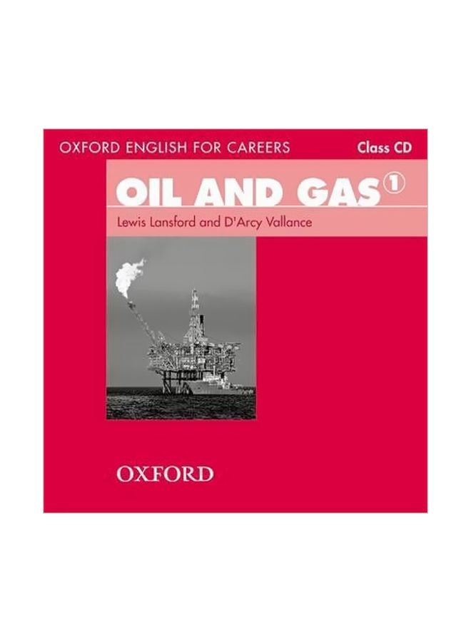 Oxford English For Careers: Oil And Gas 1 Audiobook English by Lewis Lansford - 1/Dec/11 