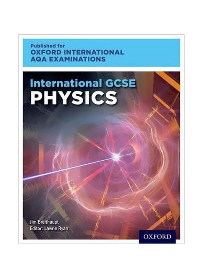 Oxford International AQA Examinations: International GCSE Physics paperback english - 28/Jul/16