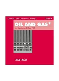 Oxford English For Careers: Oil And Gas 2 Audiobook English by Jon Naunton - 17/Feb/11 