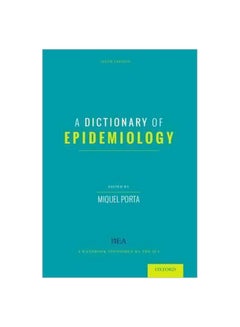 A Dictionary Of Epidemiology paperback english - 26/Jun/14 