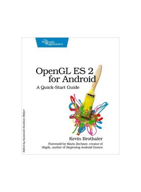 Opengl Es 2 For Android: A Quick-Start Guide paperback english - 5/Aug/13