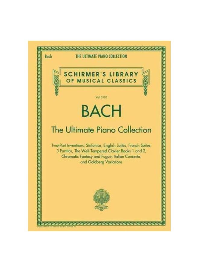 مكتبة شيرمر للموسيقى الكلاسيكية المجلد 2102: باخ - مجموعة البيانو النهائية