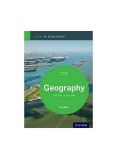 Oxford IB Study Guides: Geography For The IB Diploma paperback english - 21/Sep/17 