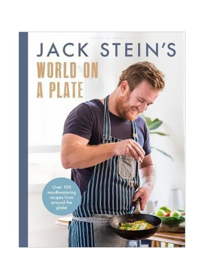 Jack Stein's World On A Plate: Over 100 Mouthwatering Recipes From Across The Globe hardcover english - 14/Aug/18