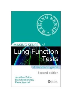 Making Sense Of Lung Function Tests: A Hands-On Guide paperback english - 1/Oct/17