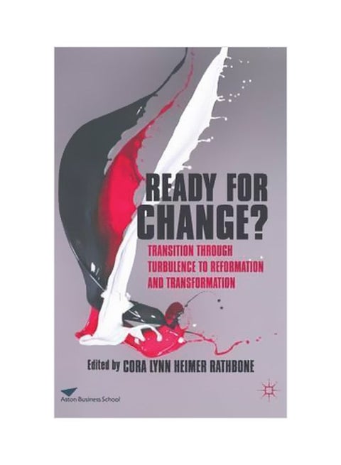 Ready For Change?: Transition Through Turbulence To Reformation And Transformation hardcover english - 15/May/12