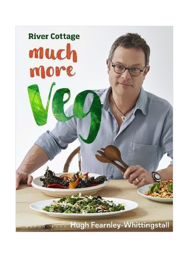 River Cottage: Much More Veg Hardcover English by Hugh Fearnley-Whittingstall - 19/Mar/19 