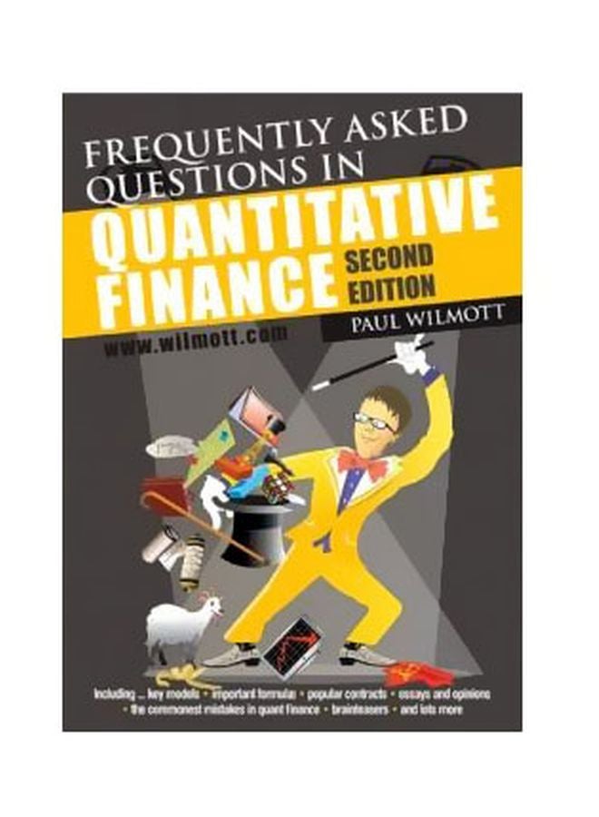 Frequently Asked Questions In Quantitative Finance Paperback English by Paul Wilmott - 7/Jul/11 