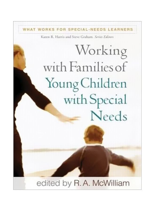 العمل مع أسر الأطفال الصغار ذوي الاحتياجات الخاصة