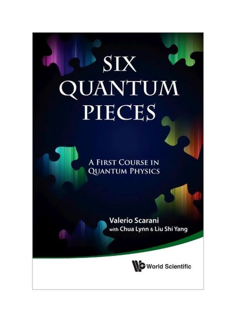 Six Quantum Pieces: A First Course In Quantum Physics paperback english - 17/Sep/10