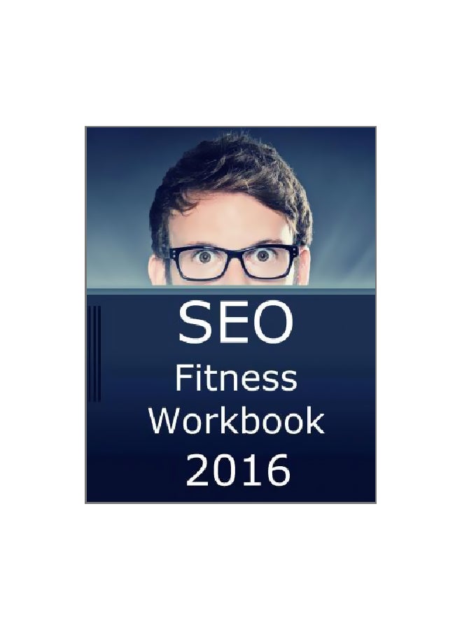 SEO Fitness Workbook 2016 Paperback English by Jason McDonald Ph D - 25/Nov/15