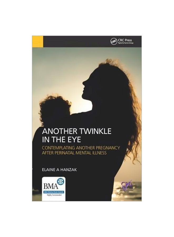 Another Twinkle In The Eye : Contemplating Another Pregnancy After Perinatal Mental Illness paperback english - 18/Sep/15 