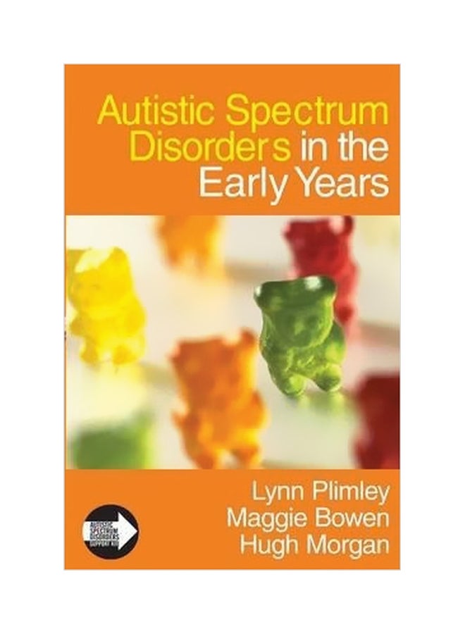 اضطرابات طيف التوحد في السنوات المبكرة