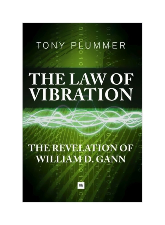 The Law Of Vibration : The Revelation Of William D. Gann Paperback English by Tony Plummer - 41358 
