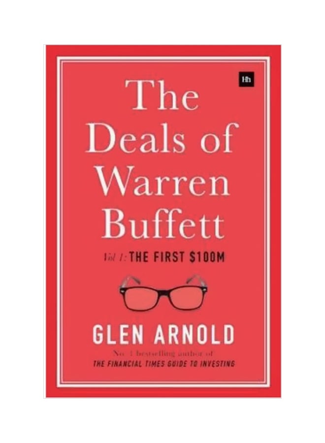 The Deals Of Warren Buffett: The Financial Time Guide To Investing hardcover english - 6/Nov/17
