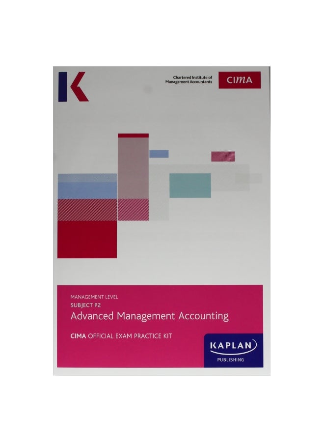 P2 Advanced Management Accounting : CIMA Official Exam Practice Kit paperback english - 30/Sep/17 