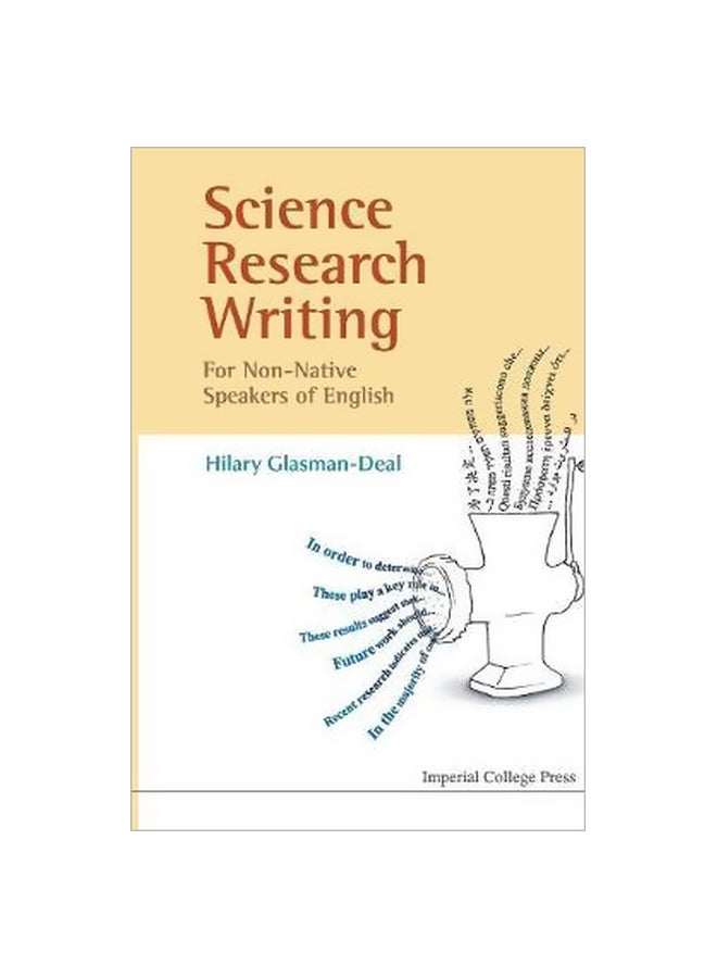 Science Research Writing For Non-native Speakers Of English Paperback English by Hilary Glasman-Deal - 42109 