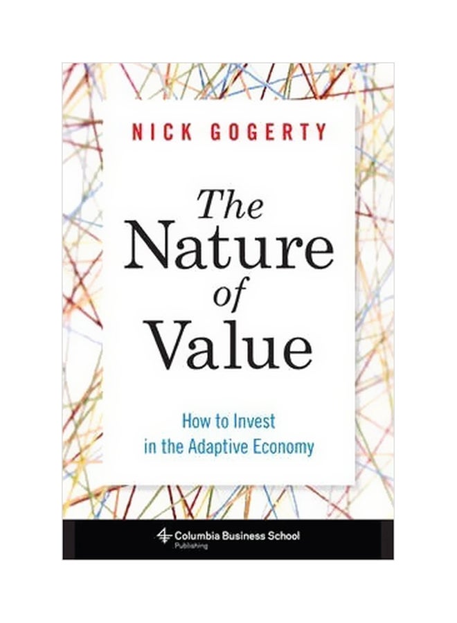 The Nature Of Value : How To Invest In The Adaptive Economy hardcover english - 30/Jul/14