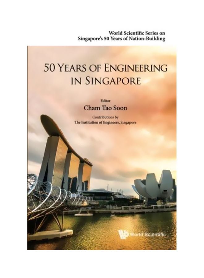 50 Years Of Engineering In Singapore Paperback English by Tao Soon Cham - 8/Dec/17