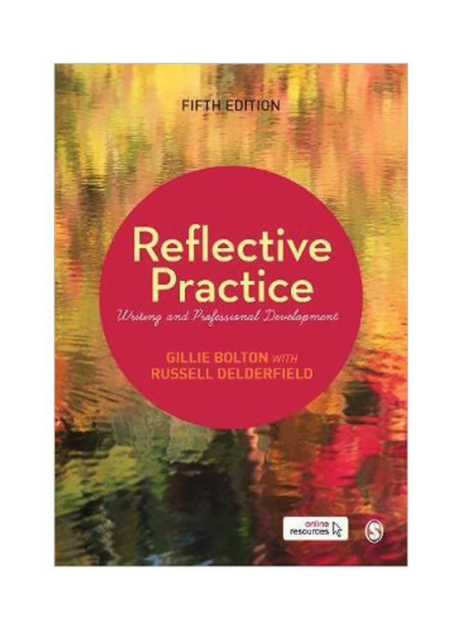 Reflective Practice : Writing And Professional Development paperback english - 29/Mar/18 