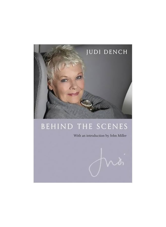 Behind The Scenes: With An Introduction By John Miller Hardcover English by Dame Judi Dench - 20/Nov/14 