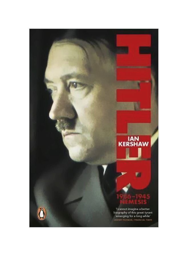 Hitler 1936-1945: Nemesis Paperback English by Ian Kershaw - 37189 