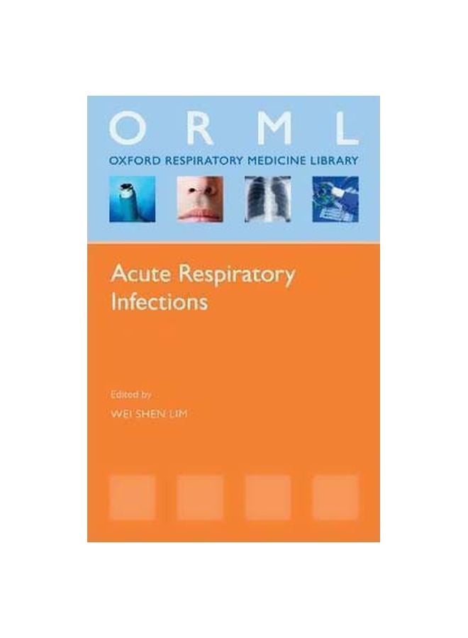 Acute Respiratory Infections Paperback English by Wei Shen Lim - 14/Aug/12 
