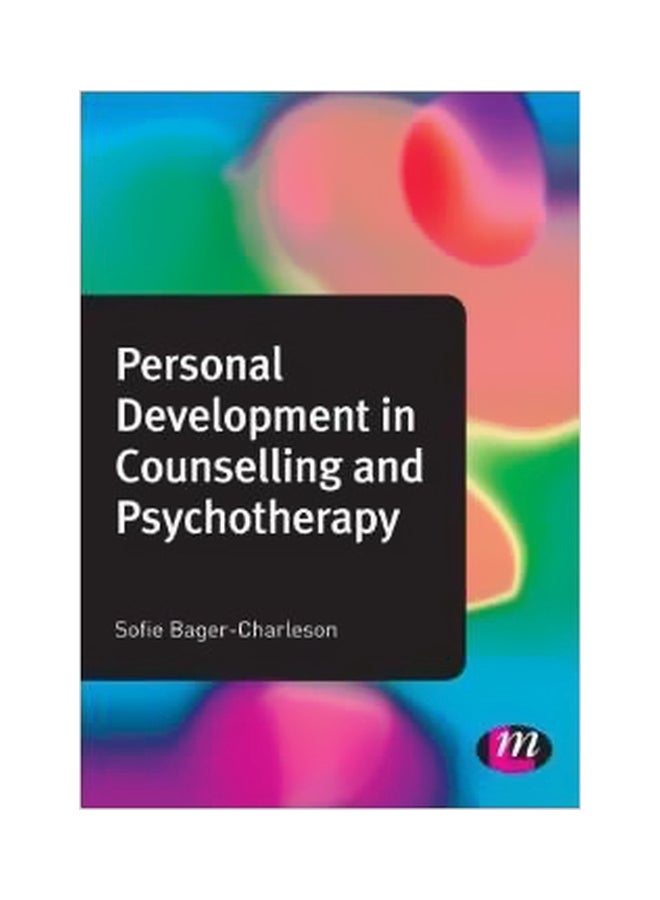 Personal Development In Counselling And Psychotherapy Paperback English by Sofie Bager-Charleson - 41143 