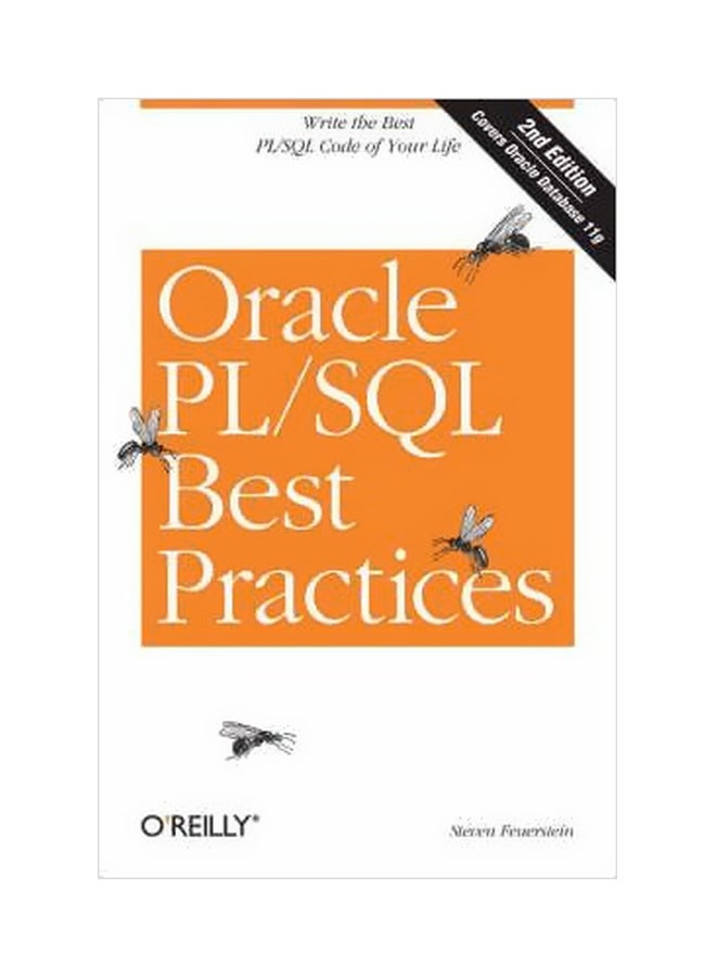 Oracle PL/SQL Best Practices Paperback English by Steven Feuerstein - 6/Nov/07 