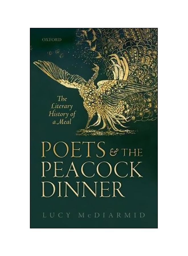 Poets And The Peacock Dinner : The Literary History Of A Meal hardcover english - 20/Jan/15